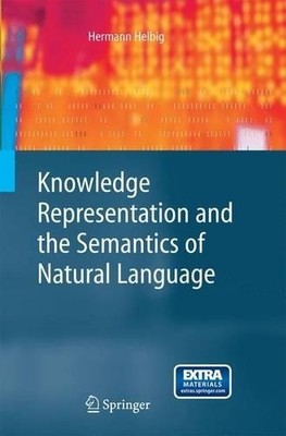 Knowledge Representation and the Semantics of Natural Language - 9783642439995