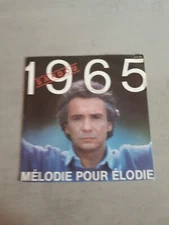 MICHEL SARDOU 1965 MÉLODIE POUR ELODIE 45 GRANCE PRESS 1965