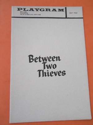 July 1960 - N.Y. Playhouse Theatre Playgram Program - Between Two Thieves