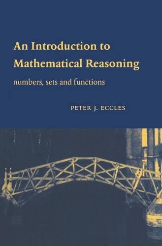 An Introduction to Mathematical Reasoning by Peter J. Eccles - 9780521592697