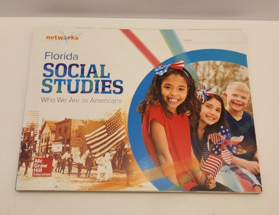 Networks 2ND GRADE FLORIDA SOCIAL STUDIES: Student Workbook VG
