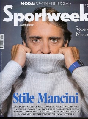 08.01.2022 SPORTWEEK - ROBERTO MANCINI - STYLE LINKSHÄNDER