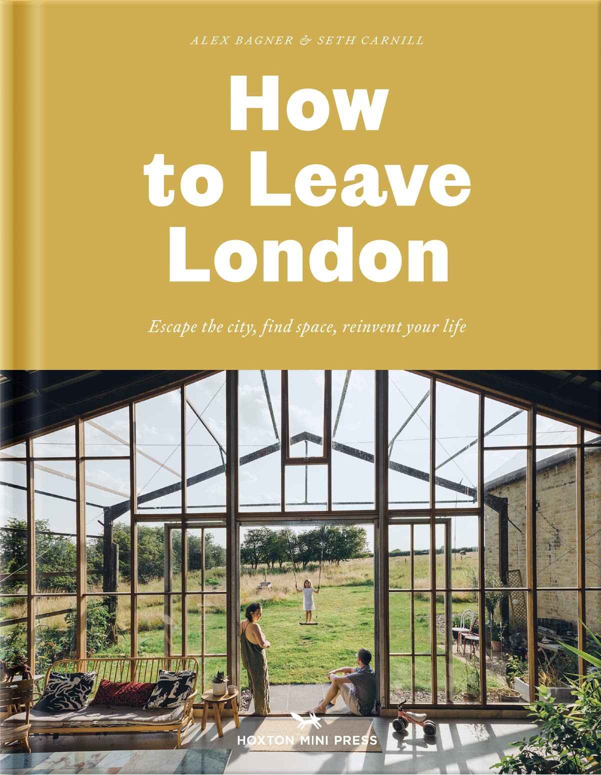 How to Leave London: Escape the city find space by Alex Bagner (HB 2022) - Image 5