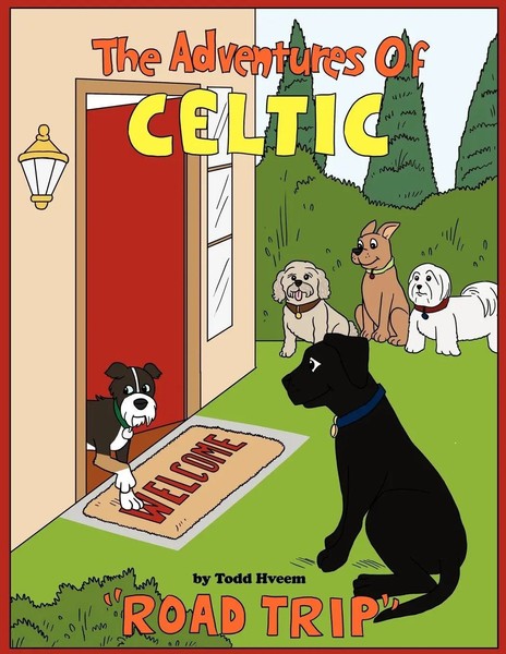 Todd Hveem | The Adventures Of Celtic | Taschenbuch | Englisch (2011)-image