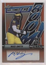 2023 Leaf Metal Here Comes the Boom Orange Prismatic 3/3 Mazi Smith Auto rw6