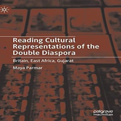 Reading Cultural Representations of the Double Diaspora Britain E
