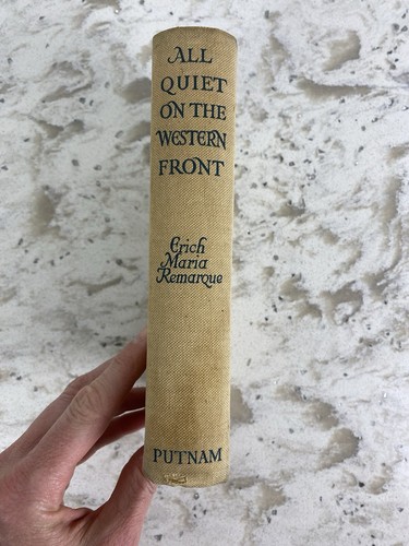 Early Print 1929 All Quiet On The Western Front Erich Maria Remarque Putnam WW1 - Foto 3 di 15
