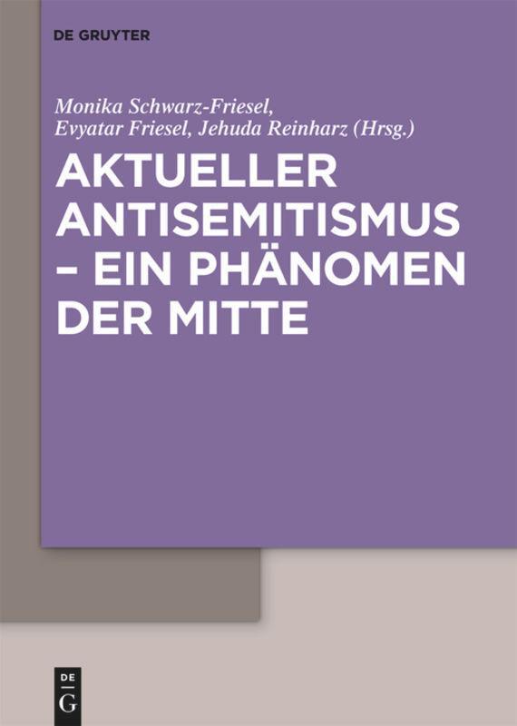 Aktueller Antisemitismus ¿ Ein Phänomen Der Mitte