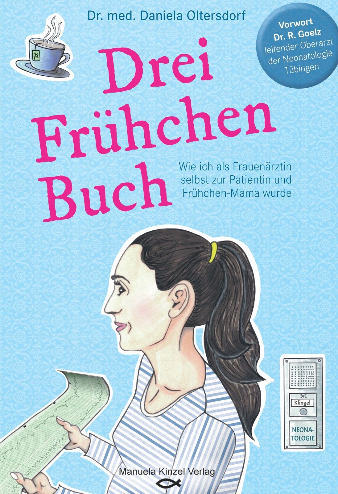 Thumbnail - Daniela Oltersdorf / Drei Frühchen Buch