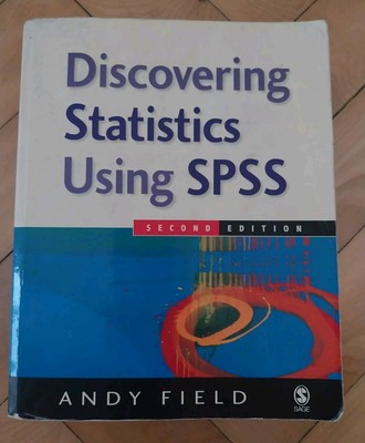 Statistiken entdecken mit SPSS zweite Ausgabe von Andy Field