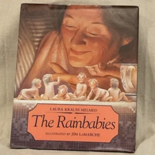 VG 1992 HC in DJ Reprint Edition Rainbabies Jim LaMarche Laura Melmed