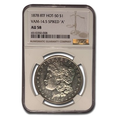 1878 Morgan Dollar 8 TF AU-58 NGC (VAM-14.5 Spiked 