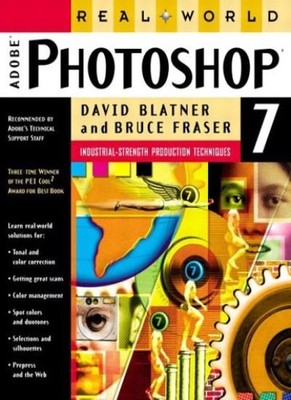 Real World Adobe Photoshop 7,David Blatner, Bruce Fraser