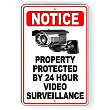 Notice Property Protected 24 Hour Video Surveillance Sign Or Decal 6 SIZES S062