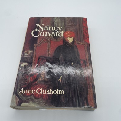 Nancy Cunard by Anne Chisholm - 1979 HB/DJ - First Edition