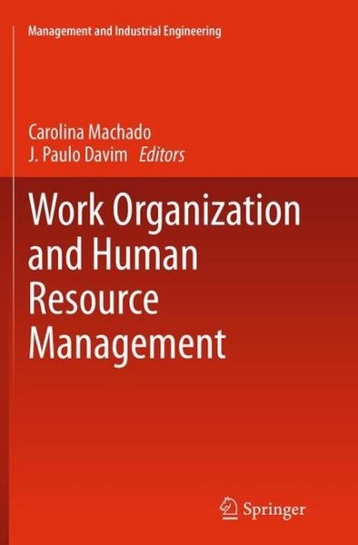 Work Organization And Human Resource Management Carolina Machado-image