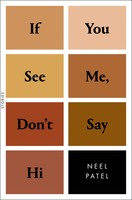If You See Me, Don't Say Hi | Stories | Neel Patel | Englisch | Buch | Gebunden