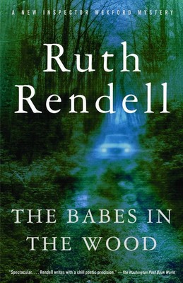 The Babes in the Wood | Ruth Rendell | englisch