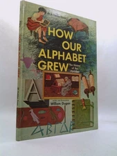 How Our Alphabet Grew...the History of the Alphabet (Golden Book) Large Format