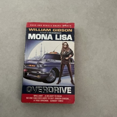 MONA LISA OVERDRIVE by WILLIAM GIBSON (HarperCollins 1994) Vintage Paperback VGC