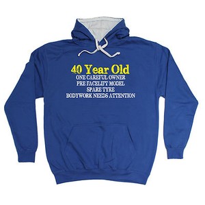 40 YEARS OLD ONE CAREFUL OWNER HOODIE hoody joke funny birthday gift present