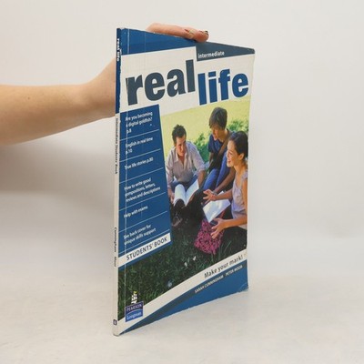 Real life : intermediate. [Students' book]  |  Sarah Cunningham