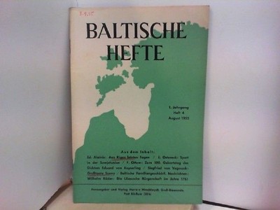Baltische Hefte - 1. Jahrgang / Heft 4 von Hirschheydt, Harro (Hrsg.):