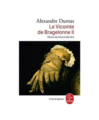 Le Vicomte de Bragelonne Tome 2, Alexandre Dumas