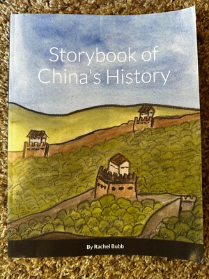 Storybook of China's History by Rachel Bubb
