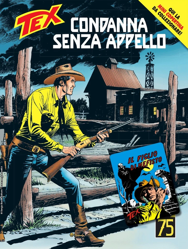 Tex N° 751 - Condanna Senza Appello + Minicover Tex 125 - Sergio Bonelli - ITA