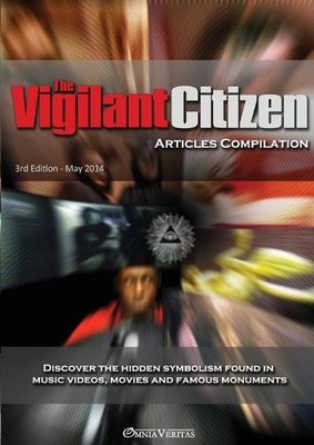 Vigilant Citizen - Articles Compilation (Taschenbuch) (US IMPORT)