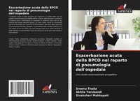 Sreenu Thalla (U. A.) | Esacerbazione Acuta Della Bpco Nel Reparto Di...
