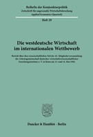 Die Westdeutsche Wirtschaft Im Internationalen Wettbewerb. / Taschenbuch 246 S.