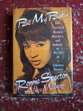 BE MY BABY Signed /Autographed Book by RONNIE SPECTOR RONETTES