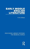 Early Middle English Literature | R. M. Wilson | Buch | Englisch | 2019