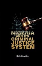 nigeria and its criminal justice system