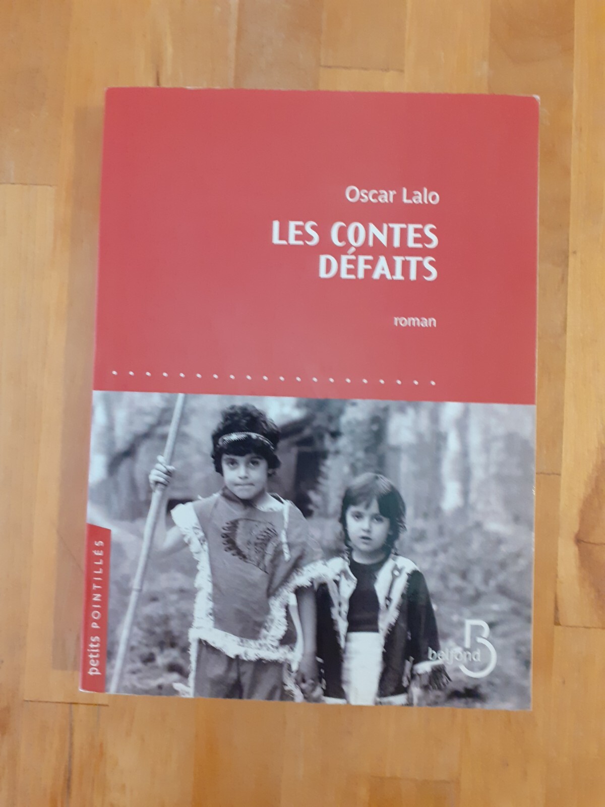 Les Contes défaits - Oscar LALO - Belfond