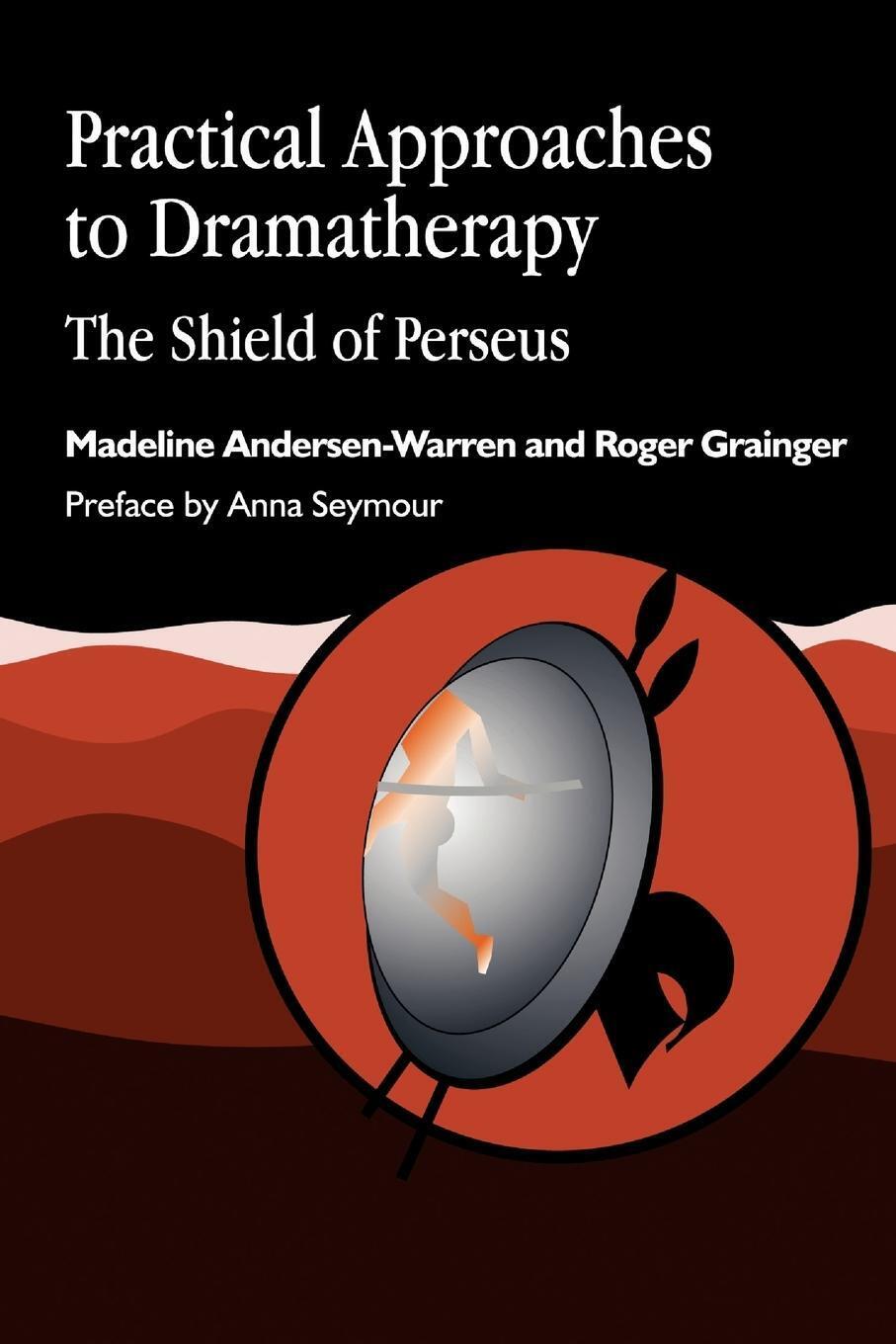 Thumbnail - Practical Approaches To Dramatherapy | Madeline Andersen-warren (u.