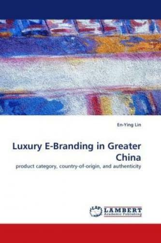 Luxury E-Branding in Greater China product category, country-of-origin, and 1047