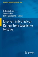 Rebekah Rousi (U. A.) | Emotions In Technology Design: From Experience To Ethics