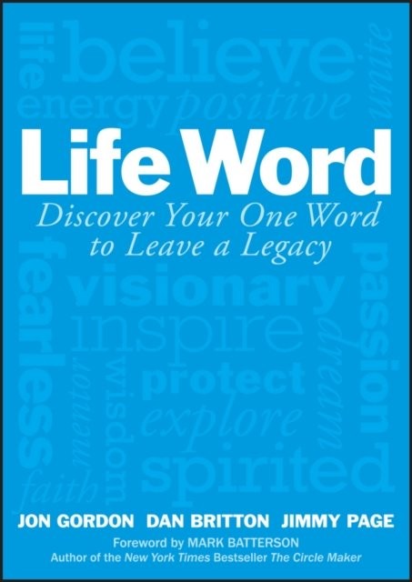 Life Word – Discover Your One Word to Leave a Legacy Gordon Hardback - Image 3