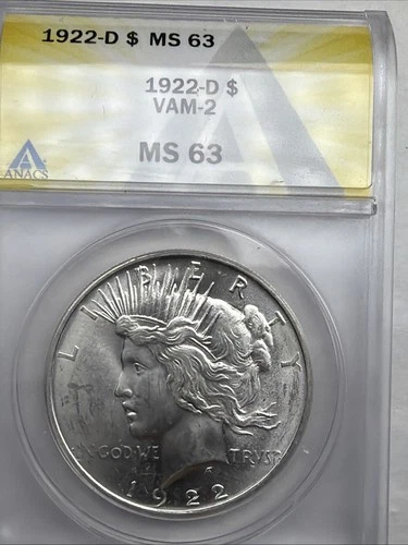 1922 D PEACE DOLLAR ANACS MS63 -VAM 2 90% Silver