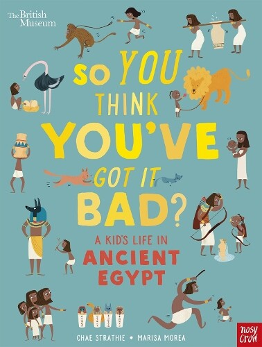 Thumbnail - Chae Strathie British Museum: So You Think You've Got It Bad? A Ki