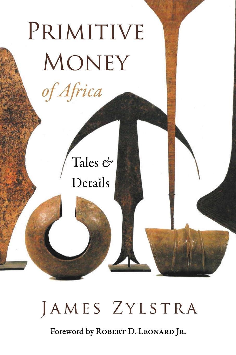 Thumbnail - Primitive Money Of Africa | James P Zylstra | Tales And Details |