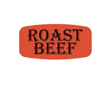 1000 each per roll Roast Beef LABELS STICKERS