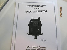 Wico Type R  Magneto Instructions, parts list, Care and Operation Manual Book