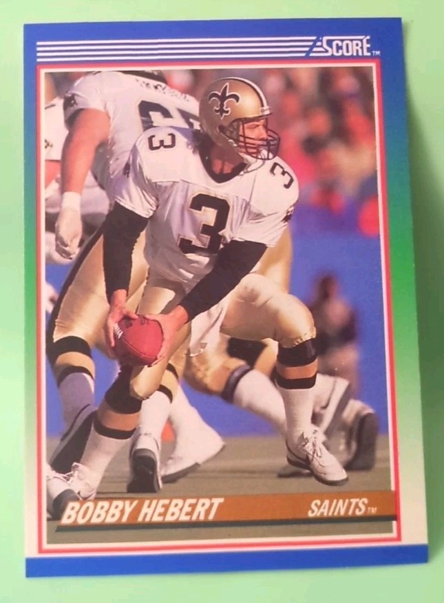 1990 Score - Bobby Hebert #45 - New Orleans Saints 