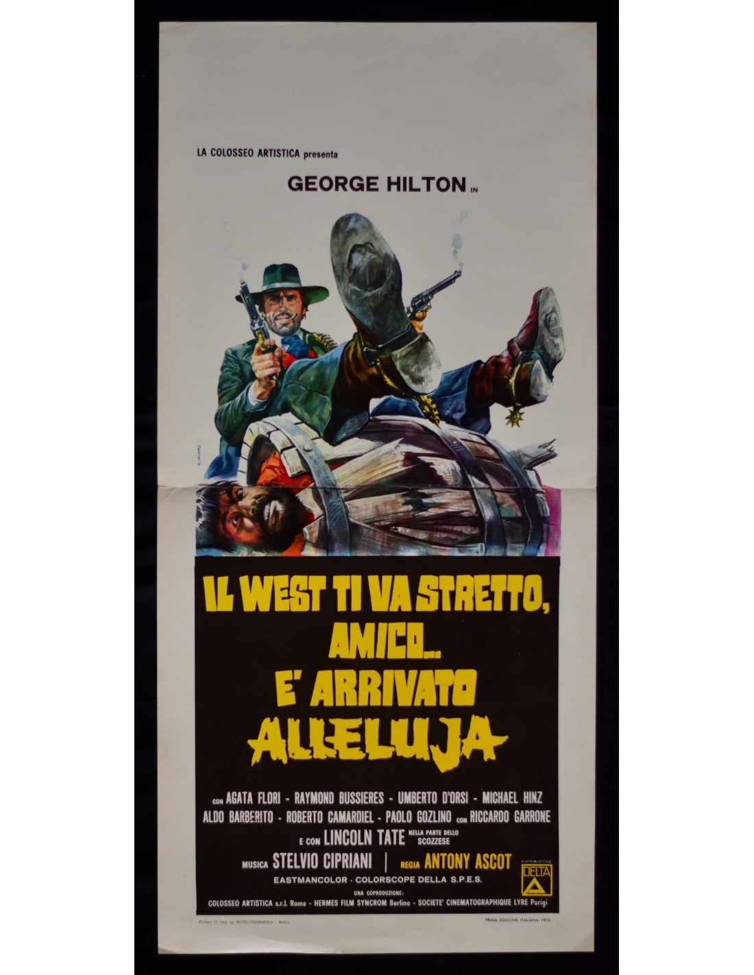 Locandina originale film Il West ti va stretto, amico... è arrivato Alleluja (1972) - Regia di Giuliano Carnimeo