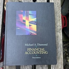 FINANCIAL ACCOUNTING - THIRD EDITION HARDBACK...