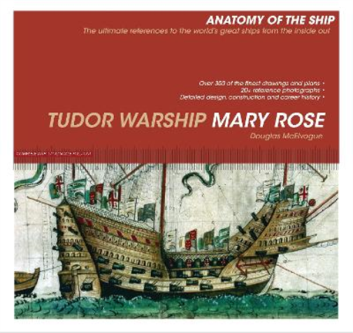 Douglas McElvogue Tudor Warship Mary Rose (Tascabile) Anatomy of The Ship